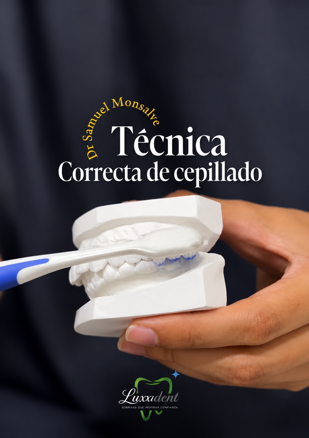 Técnica correcta de cepillado